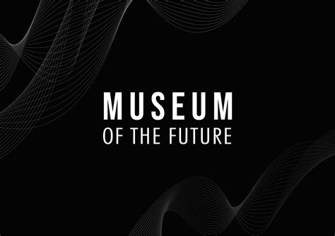 MUSEUM OF THE FUTURE on Behance