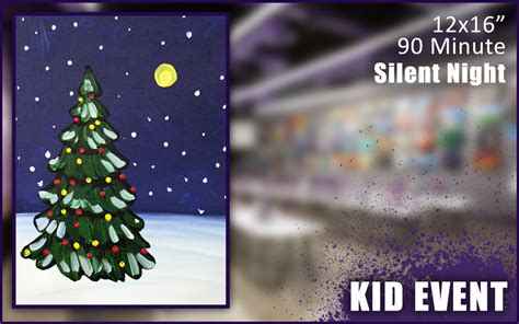 Silent Night – In-Studio Kids | Purple Easel SoCal