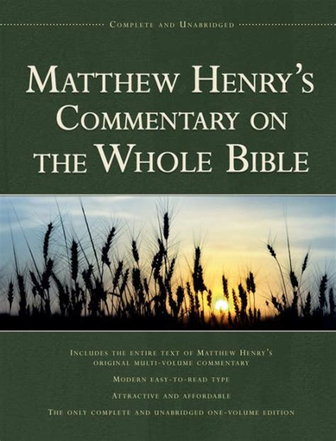 Matthew Henry's Commentary on the Whole Bible: Complete and Unabridged ...