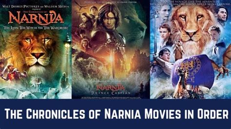 How to Watch The Chronicles of Narnia Movies in Order [Chronologically ...