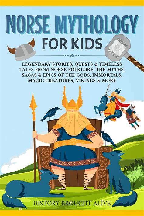 Norse Mythology for Kids: Legendary Stories, Quests & Timeless Tales ...