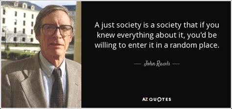 TOP 25 QUOTES BY JOHN RAWLS (of 79) | A-Z Quotes