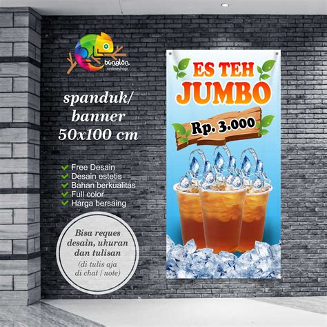 Cetak Spanduk Banner Teh Jumbo Banner Es Teh Jumbo Es Teh Manis Jumbo ...