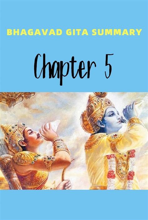 Bhagavad Gita Summary - Chapter 5 | Bhagavad Gita