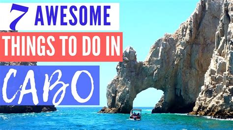 Top 10 Things To Do In Cabo San Lucas Mexico | Kids Matttroy