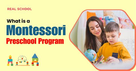 What is a Montessori Preschool Program - The Real School