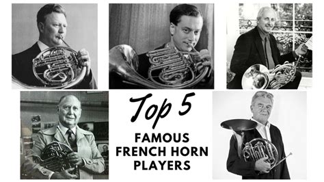 Top 5 famous French horn players