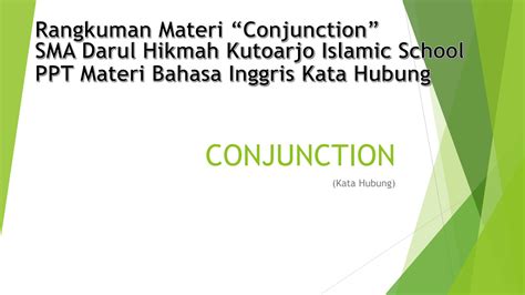 SOLUTION: Rangkuman Materi Bahasa Inggris, Conjunction (Kata Hubung ...