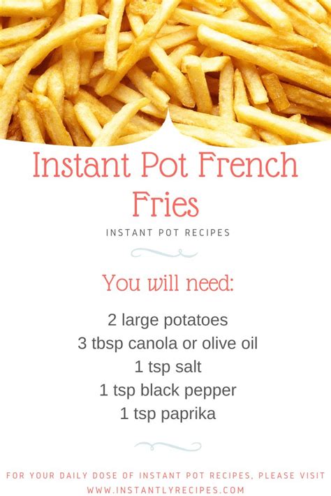 Instant pot French fries | Instantly Recipes