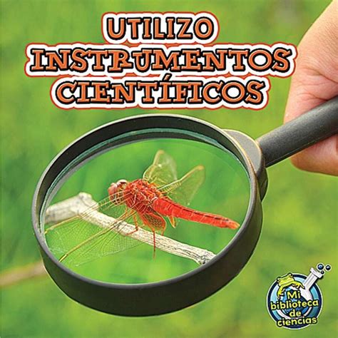 Utilizo instrumentos cientificos - TCR369068 | Teacher Created Resources