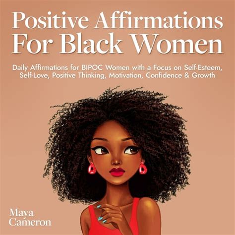 Positive Affirmations for Black Women: Daily Affirmations for BIPOC ...