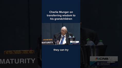 Charlie Munger on transferring wisdom to his grandchildren #Shorts ...