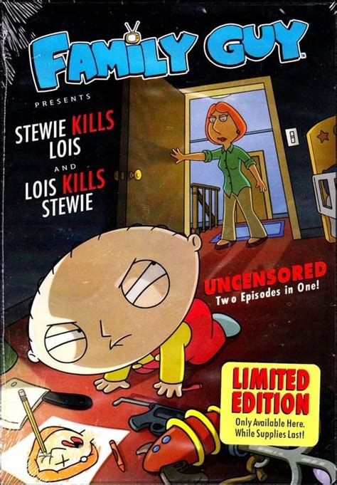 Family Guy Presents: Stewie Kills Lois and Lois Kills Stewie (2009 ...