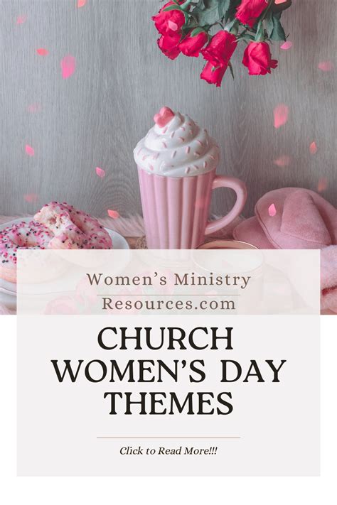 Incredible Church Women's Day Themes - Women's Ministry Tips and Ideas