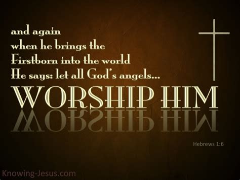 4 Bible verses about Jesus Christ, Worship Of