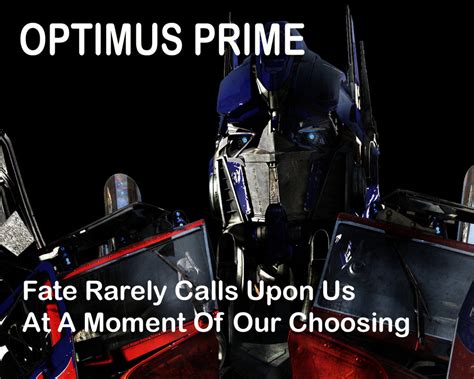 Optimus Prime Famous Quotes. QuotesGram