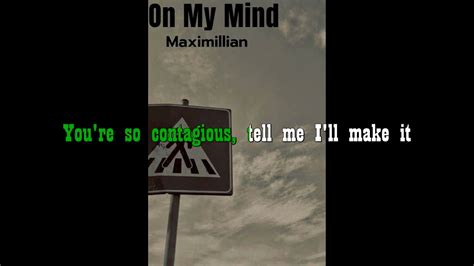 On My Mind Maximillian (Karaoke Version) - YouTube