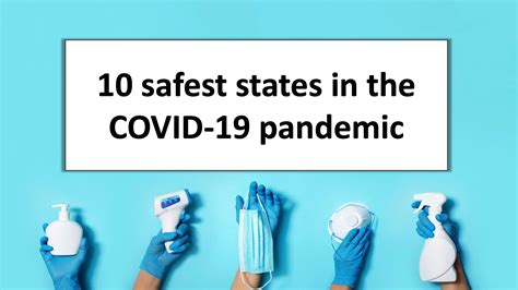 10 safest states in the COVID-19 pandemic