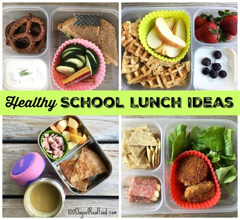 Healthy School Lunch Ideas (Roundup 11!) - 100 Days of Real Food