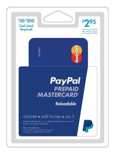 PayPal Mastercard Reloadable Prepaid Debit Card VL $20-$500, 2.95 - Kroger