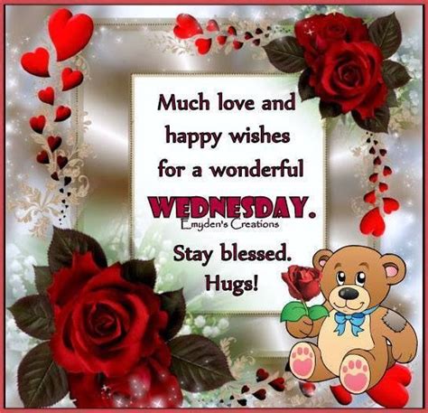 Much Love And Happy Wishes For A Wonderful Wednesday, Stay Blessed ...