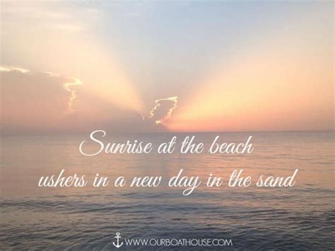 Coastal Quotes: Sunrise Inspiration | Sunrise, Beach quotes, Beach ...