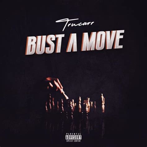 TruCarr – Bust a Move Lyrics | Genius Lyrics