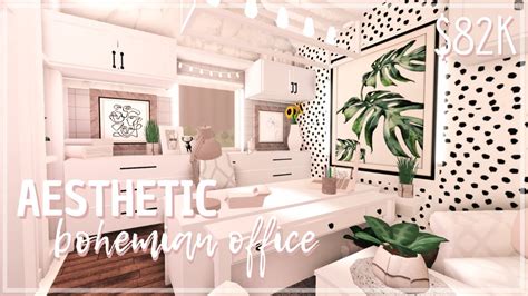 Roblox Welcome To Bloxburg Aesthetic Bohemian Office K Youtube | Hot ...