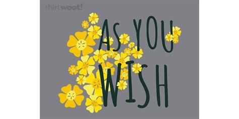 As You Wish