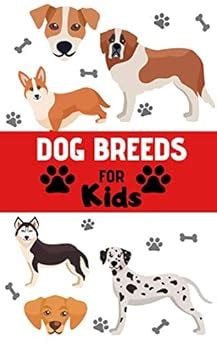 Dog Breeds For Kids: Dog Breeds For Kids(Book for Ages 3-8 for Kids ...