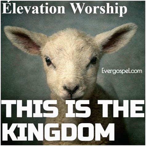 DOWNLOAD: Elevation Worship - This Is The Kingdom [Mp3 & Lyrics] * Ever ...