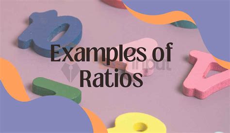 10 Examples of Ratios