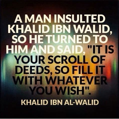 QUOTES KHALID IBN AL WALID image quotes at relatably.com