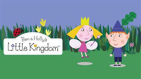 Watch Ben & Holly's Little Kingdom Online - Stream Full Episodes