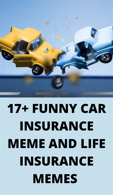 Funny Car Insurance Memes - Life Insurance Quotes