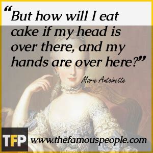 Marie Antoinette Famous Quotes. QuotesGram