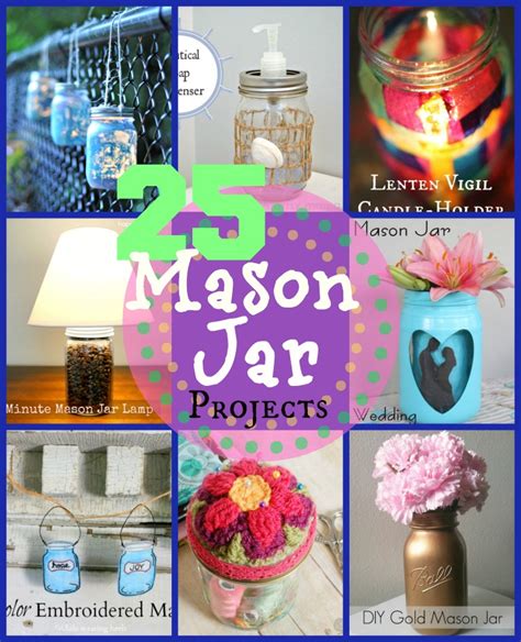 25 Mason Jar Crafts - Happy Hour Projects