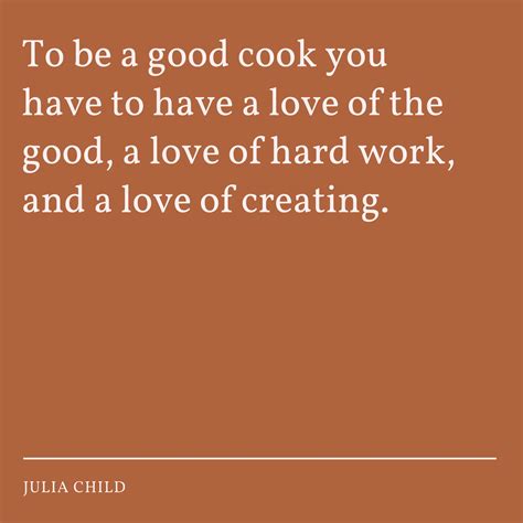 26 Julia Child Quotes That Make Us Love Her Even More