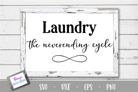 Laundry the Neverending Cycle Graphic by stacysdigitaldesigns ...