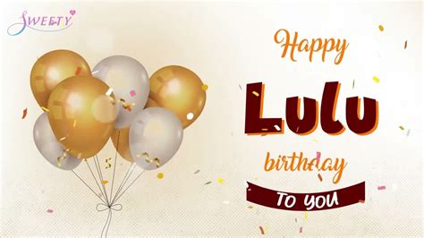 Happy Birthday LuLu - YouTube