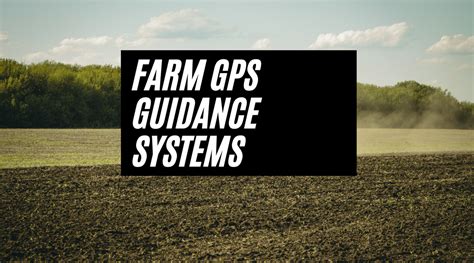 Farm GPS Guidance Systems: Precision Agriculture Made Easy – Tractor GPS