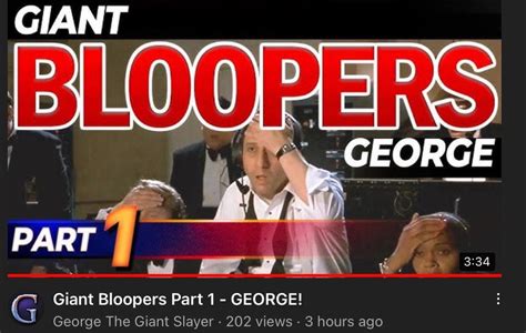 Blooper Reel from YouTube Creator George the Giant Slayer : r/bloopers