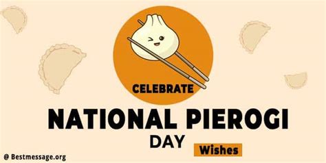 Celebrate National Pierogi Day with Wishes, Status Messages