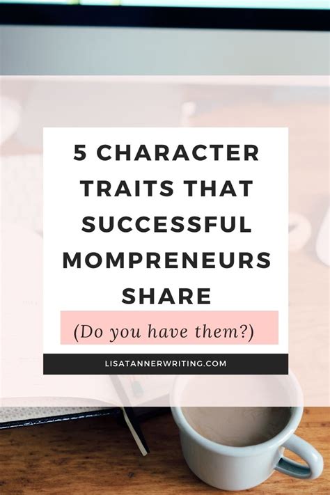 5 Key Character Traits for Successful Work at Home Moms - Lisa Tanner ...