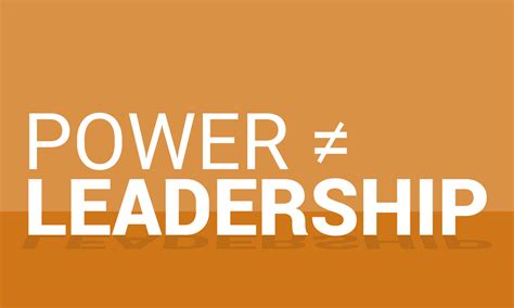 Confusing POWER with Leadership - Dunham + Company