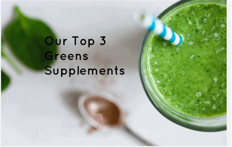 The Best Greens Supplements That Make You Feel Great