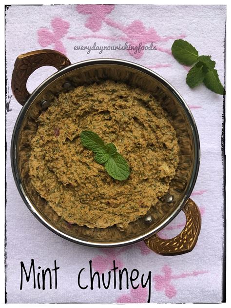 Healthy Indian mint chutney for rice, dosa, idly - Everyday Nourishing ...