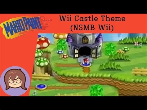 Castle Theme - New Super Mario Bros Wii (Mario Paint) : r/MarioPaint