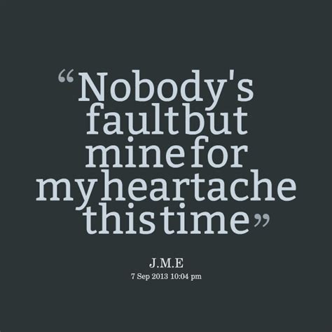 All My Fault Quotes. QuotesGram