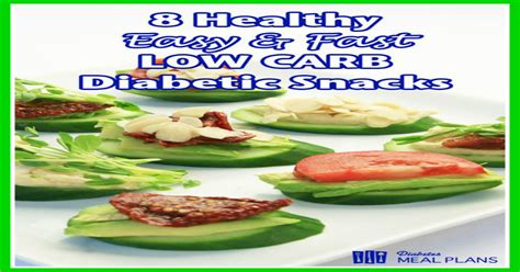 lowcarb : 8 Easy, Fast, LOW CARB Diabetic Snack Ideas - AWESOME!!